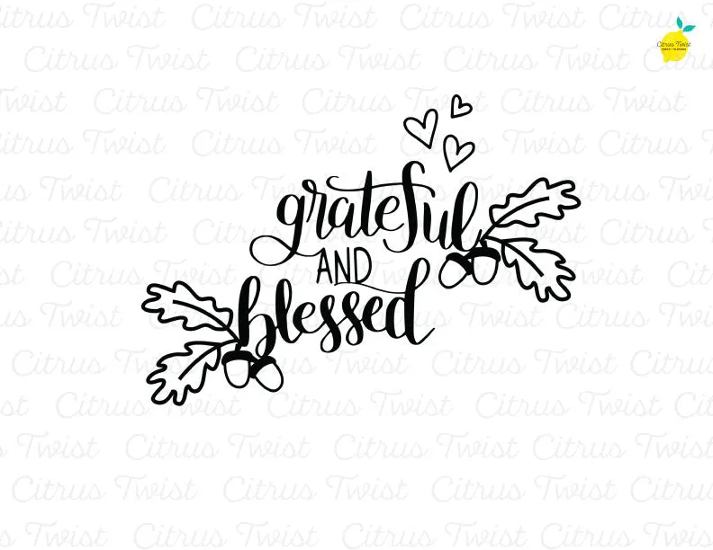 Cut file - GRATEFUL BLESSED - November 2020