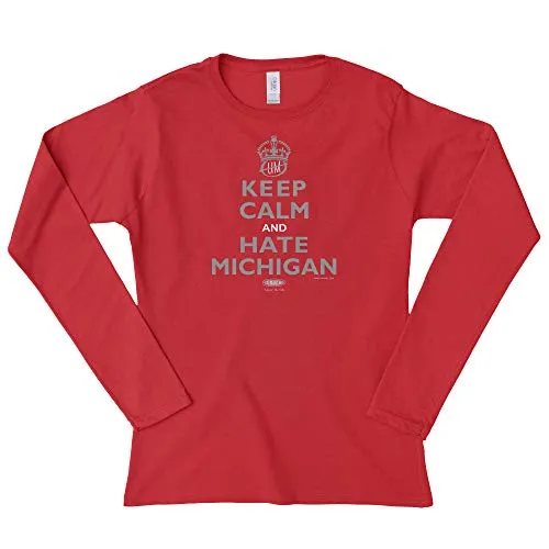 Ohio State Football Fans | Keep Calm and Hate Michigan Ladies Shirt